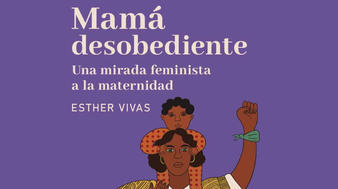 Total 98+ imagen frases maternidad feminista